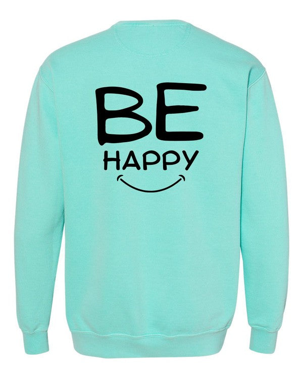 Choose Happy Comfort Sweatshirt